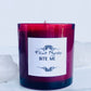 BITE ME  GEMSTONE CANDLE